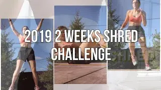 Я прошла челлендж от Хлои Тинг|2019 2 Weeks Shred Challenge|Результаты