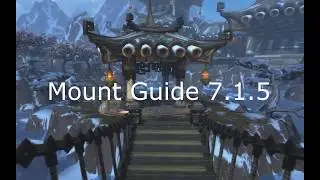[Firestorm]Mount Guide 7.1.5