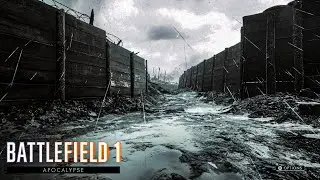Battlefield 1 | 10. The Second Seal | Apocalypse OST 🎵