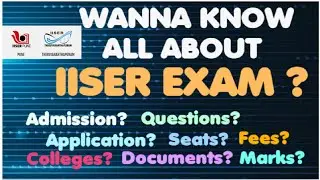 WHAT IS IISER? IISER 2021|COMPLETE DETAILS IN ONE VIDEO|THE VIRTUAL WORLD