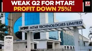 MTAR Tech Earnings Update: Weak Q2 For Co; Profit Declines 75.6% YoY | Srinivas Reddy | ET Now