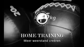 S&W HOME TRAINING - Meer weerstand cre&euml;ren