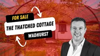 FOR SALE - The Thatched Cottage Wadhurst TN5