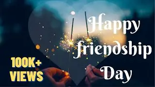 Happy Friendship Day QuotesBest quotes// friendship | best friendship quotes | friendship day status