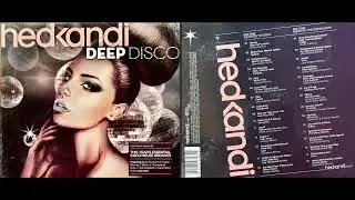 Hed Kandi - Deep Disco (Disc 1) (Classic Nu-Disco / Deep House Mix Album) [HQ]