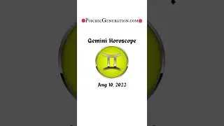 Gemini Horoscope Aug 10 2022 #shorts