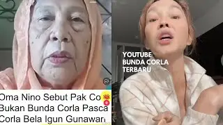 Dipanggil Pak Corla, Begini Ngamuknya Bunda Corla Lagi ke Oma Nina Yang Minta 200juta ke Igun