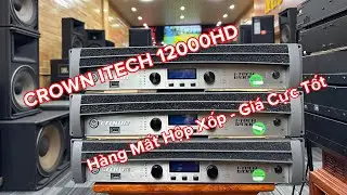 CROWN ITECH 12000HD | H&agrave;ng Mất Hộp Xốp - Gi&aacute; Cực Tốt 