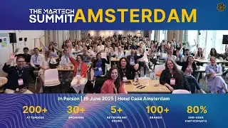 #Throwback | The MarTech Summit Amsterdam 2025