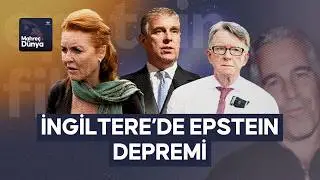 Epstein dosyaları İngiltere’yi nasıl sarstı?