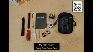 EDC Pouch, My Everyday Carry Items