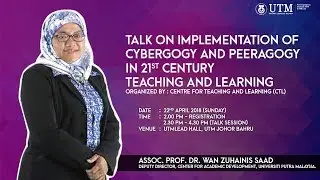IMPLEMENTATION OF  CYBERGOGY AND PEERAGOGY  IN 21st CENTURY TnL : UTMLead Hall (Part1)