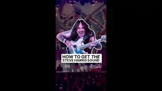 HOW TO GET THE STEVE HARRIS SOUND