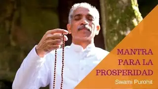 Mantra para la prosperidad  Sri Swami Purohit