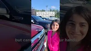 Учим новую девочку правильно закрывать капот