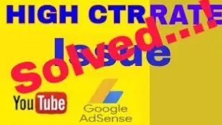 High CTR rate issue solved by youtube