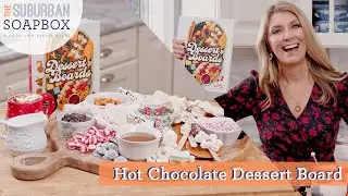 Hot Chocolate Dessert Board Recipe
