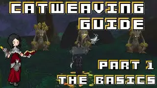 Resto Catweaving Guide (Part 1) : The Basics (Patch 8.3)