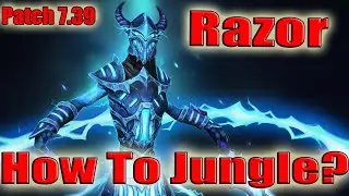 DoTa 2 How To Jungle Razor Patch 7.39