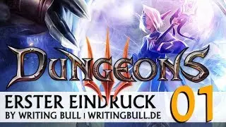 Erster Eindruck: Dungeons 3 (01) [deutsch]