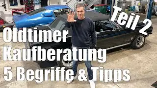 Oldtimer Kaufberatung-5 Begriffe, die Oldtimerfahrer kennen sollten-Teil 2 I Krieg Classic Cars