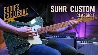 Eddie's Exclusive Suhr Custom Classic T Roasted