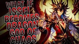 What If Issei Becomes Dragon God Of Chaos | Part 1