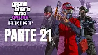 GTA ONLINE - &iexcl;El Golpe al Casino en modo Agresi&oacute;n! #21 con Cobra y Monaco