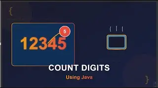 Count Digits in a Number Using Java