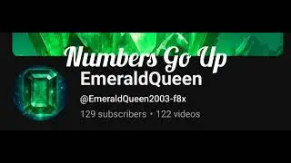 Numbers Go Up By EmeraldQueen 