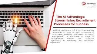 The AI Advantage: Streamlining Recruitment Processes for Success