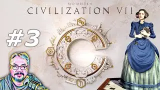 Ada Lovelace - Civilization VII - Let's Play - Episode 3