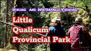 Seeing The Little Qualicum Waterfalls 