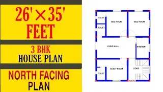 26 x 35 NORTH FACING HOUSE PLAN || 3BHK GHAR KA NAKSHA || Build My Home