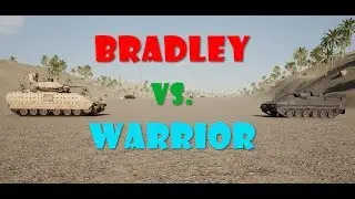 Squad V11 - Bradley vs. Warrior: Which is Superior? (Armor Test)