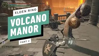 Elden Ring Gameplay Walkthrough - Volcano Manor: Prison Town Church (2/4)