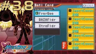 Mega Man Star Force 3 - Part 38: I did a Lot of Grinding