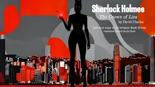 SHERLOCK HOLMES: The Crown of Lies | Official Book Trailer (Rock Version) | Modern Tech-Thriller