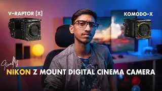 Nikon Z Mount digital cinema Camera (RED & Nikon's First Cameras)