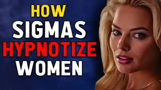 15 Irresistible SIGMA MALE TRAITS that Women Can&rsquo;t Resist