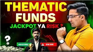 Thematic Mutual Funds: Future Ka Investment? 🚀 Kya Yeh Aapke Liye Sahi Hai?