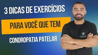 3 DICAS DE EXERC&Iacute;CIOS PARA VOC&Ecirc; QUE REM CONDROPATIA PATELAR