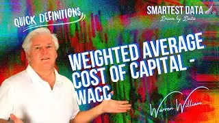 WACC, the average Cost of Capital from all sources. Key for a required hurdle rate of return