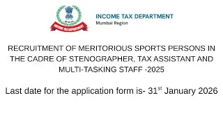 Income-Tax- Mumbai Region RECRUITMENT OF MERITORIOUS SPORTS PERSONS OF THE YEAR -2025-2026