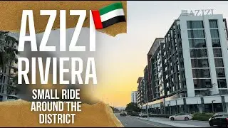 Azizi Riviera in the evening | Dubai Summer 2024