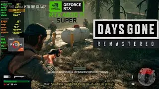 Days Gone Remastered | RTX 4070 Ti Super | Ryzen 7 5700X | 1440p - 4k Max Settings