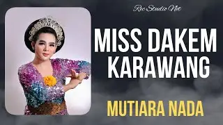 MISS DAKEM KARAWANG TERBARU !! SAKINAH