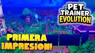 This was my FIRST IMPRESSION of PET TRAINER EVOLUTION!!🐶