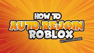 how to auto rejoin games on ROBLOX  with ugphone