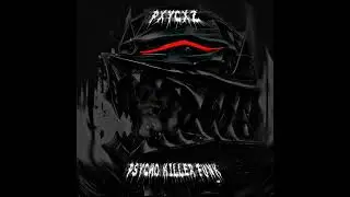 PSYCHO KILLER FUNK